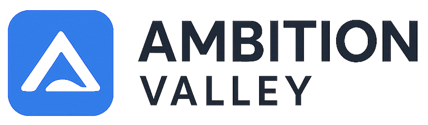Ambition Valley